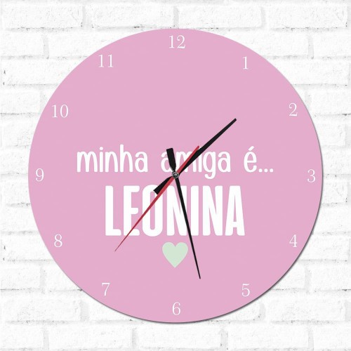 Adesivo de parede Relógio Decorativo Minha Amiga é Leonina