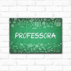 Placa Decorativa Professora