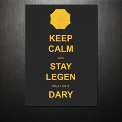 Poster Keep Calm How I Met Your Mother